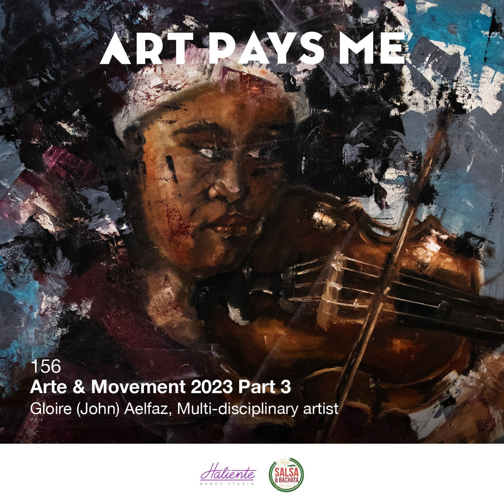 Arte & Movement 2023 Part 3: Gloire (John) Aelfaz, Multi-disciplinary artist