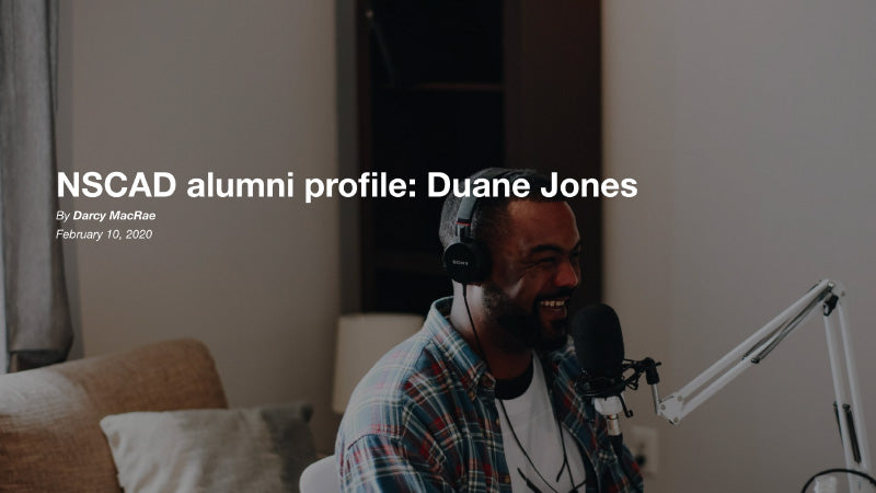 Duane Jones NSCAD alumni profile