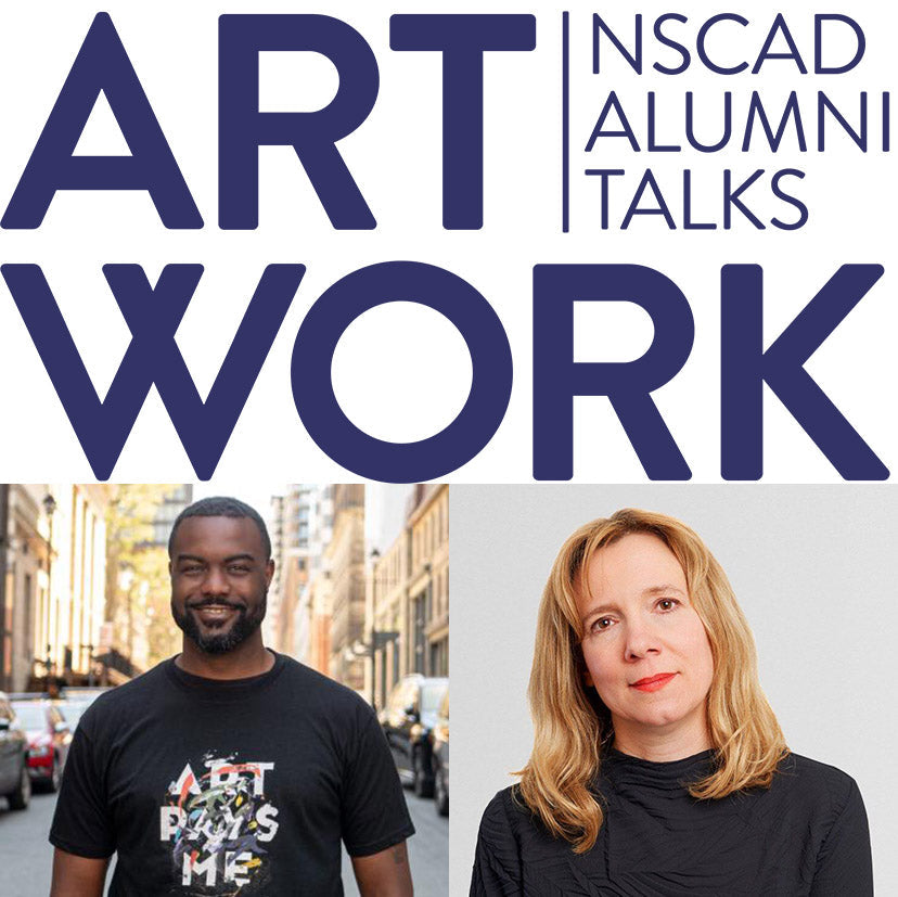 Duane Jones and Marta Swannie for NSCAD Alumni Art Talks