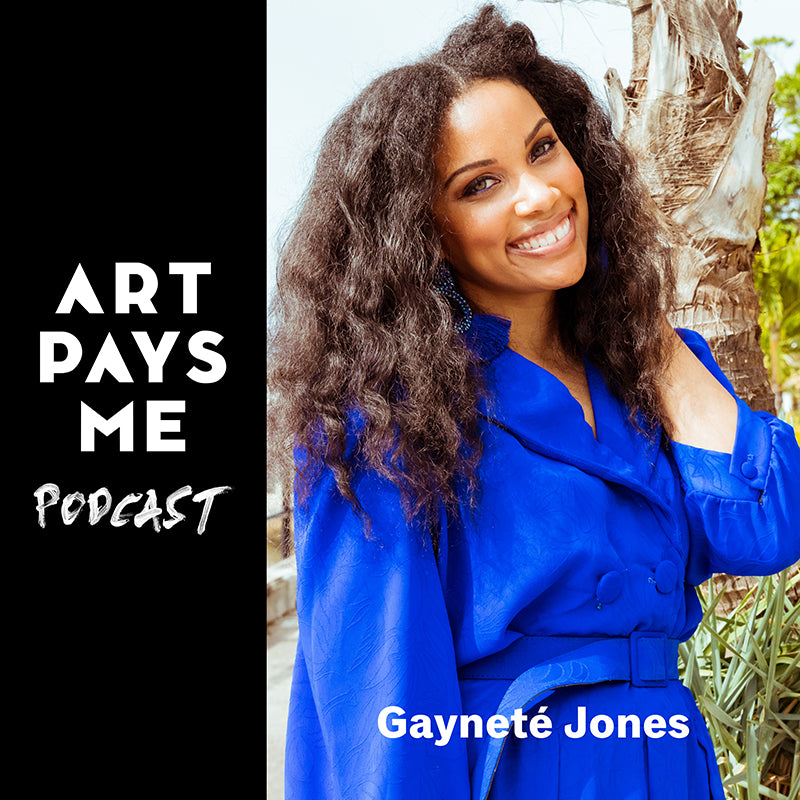 Gayneté Art Pays Me Podcast