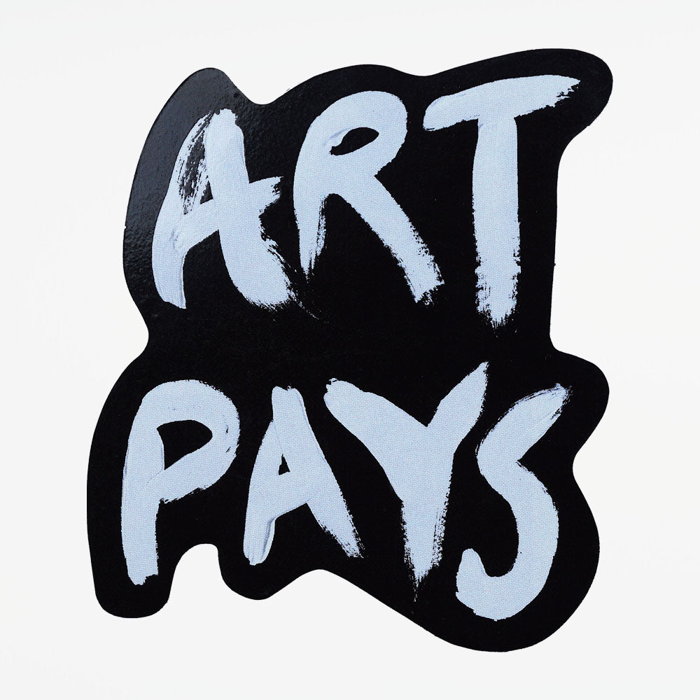 Art Pays Sticker